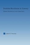 Feminist Revolution in Literacy: Women's Bookstores in the United States (Studies in American Popular History and Culture)