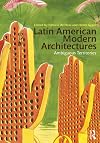 Latin American Modern Architectures: Ambiguous Territories