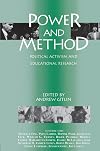 Power and Method: Political Activism and Educational Research (Critical Social Thought)