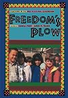 Freedom's Plow: Teaching in the Multicultural Classroom