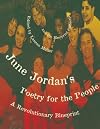 June Jordan's Poetry for the People: A Revolutionary Blueprint