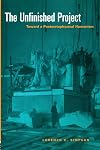 The Unfinished Project: Toward a Postmetaphysical Humanism