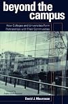 Beyond the Campus: How Colleges and Universities Form Partnerships with their Communities