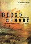 Blind Memory: Visual Representations of Slavery in England and America 1780-1865