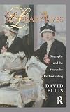 Literary Lives: Biography and the Search for Understanding