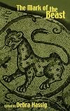 The Mark of the Beast: The Medieval Bestiary in Art, Life, and Literature (Garland Medieval Casebooks)