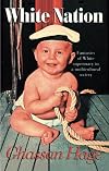 White Nation: Fantasies of White Supremacy in a Multicultural Society