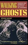 Walking Ghosts: Murder and Guerrilla Politics in Colombia