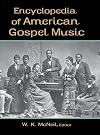 Encyclopedia of American Gospel Music
