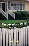 The American Suburb: The Basics