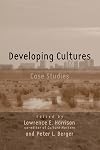 Developing Cultures: Case Studies
