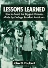 Lessons Learned: How to Avoid the Biggest Mistakes Made by College Resident Assistants