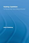 Hacking Capitalism: The Free and Open Source Software Movement