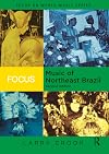 Focus: Music of Northeast Brazil