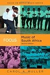 Focus: Music of South Africa