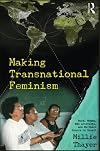 Making Transnational Feminism: Rural Women, NGO Activists, and Northern Donors in Brazil