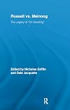 Russell vs. Meinong: The Legacy of "On Denoting"