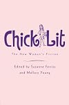 Chick Lit: The New Woman's Fiction