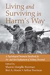 Living and Surviving in Harm's Way: A Psychological Treatment Handbook for Pre- and Post-Deployment of Military Personnel