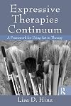 Expressive Therapies Continuum: A Framework for Using Art in Therapy
