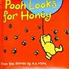 Pooh Looks for Honey (Winnie-the-Pooh Padded Board Books)