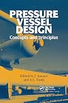 Pressure Vessel Design: Concepts and Principles