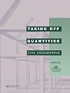 Taking Off Quantities: Civil Engineering (Spon's Price Books)