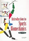 Introduction to Sports Biomechanics: Analysing Human Movement Patterns