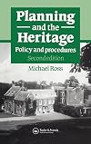 Planning and the Heritage: Policy and procedures