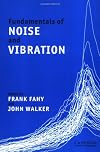 Fundamentals of Noise and Vibration