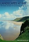 Landscapes at risk? the future of areas of outstanding natural beauty