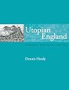 Utopian England: Community Experiments 1900-1945 (Planning, History and Environment Series)