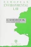 European Environmental Law Casebook