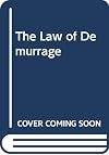 The law of demurrage