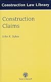 Construction Claims (Construction Law Library)
