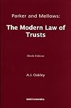 Parker and Mellows: The Modern Law of Trusts
