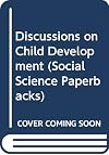 Discussions on child development Volume 3