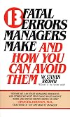 13 fatal errors managers make
