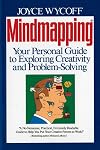 Mindmapping: Your Personal Guide to Exploring Creativity and Problem-Solving