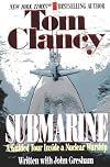 Submarine: A Guided Tour Inside a Nuclear Warship
