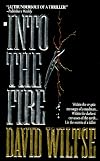 Into the Fire