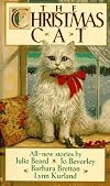 The Christmas Cat (My True Love Gave to Me/ A Gift of Light/ Home for the Holidays/ The Gift of Christmas Past)
