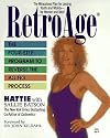 Retro-Age: The Four-step Program to Reverse the Aging Process