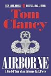 Airborne: A Guided Tour of an Airborne Task Force