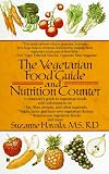 The Vegetarian Food Guide and Nutrition Counter