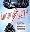Microsloth joke book (Berkeley Humor/Computers)
