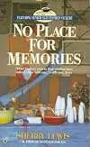 No Place for Memories
