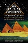 The Stargate Conspiracy: The Truth about Extraterrestrial life and the Mysteries of Ancient Egypt