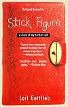 Stick Figure: A Diary of My Former Self