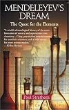 Mendeleyev's Dream: The Quest for the Elements